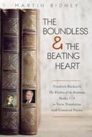 The Boundless and the Beating Heart