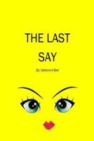 The Last Say