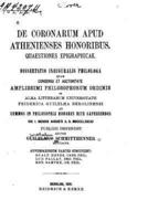 De Coronarum Apud Atheniensis Honoribus, Quaestiones Epigraphicae