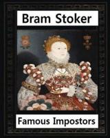 Famous Imposters (1910) By