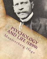 Psychology and Life (C1899)