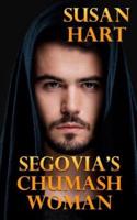 Segovia's Chumash Woman