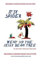 Itsy Spider Went Up The Jelly Bean Tree