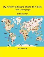 My Activity & Reward Charts in a Book With Coloring Pages (Second Semester)