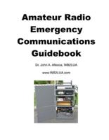 Amateur Radio Emergency Communications Guidebook