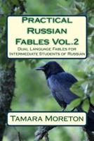 Practical Russian Fables Vol.2