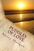 Puddles of Love