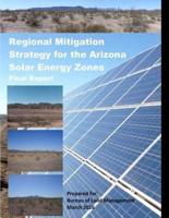 Regional Mitigation Strategy for the Arizona Solar Energy Zones