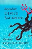 Beyond the Devil's Backbone