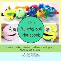 The Munchy Ball Handbook