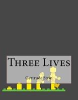 Three Lives