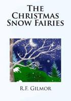 The Christmas Snow Fairies