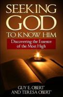 Seeking God to Know Him