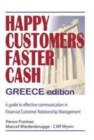 Happy Customers Faster Cash Greece Edition