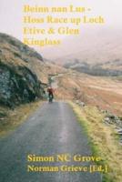 Beinn Nan Lus - Hoss Race Up Loch Etive & Glen Kinglass.
