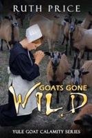 Goats Gone Wild