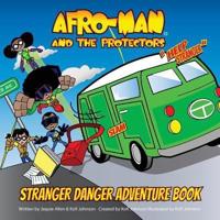 Afro-Man & The Protectors