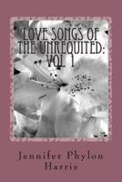Love Songs of the Unrequited