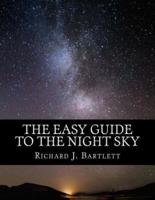 The Easy Guide to the Night Sky