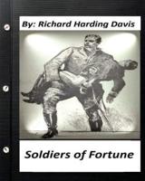 Soldiers of Fortune . By