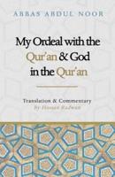 My Ordeal With the Qur'an and Allah in the Qur'an
