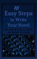 10 Easy Steps to Write Your Novel