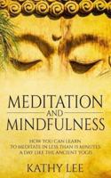 Meditation And Mindfulness