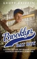 Brooklyn Bat Boy