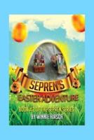 Sepren's Easter Adventure