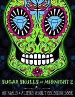 Sugar Skulls at Midnight Adult Coloring Book
