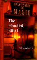 The Houdini Effect