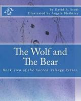 The Wolf and The Bear