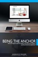 Being the Anchor