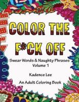 Color The F*ck Off