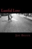 Lustful Love