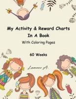 My Activity & Reward Charts in a Book With Coloring Pages (60 Weeks)