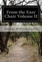 From the Easy Chair Volume II