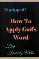 How to Apply God's Word