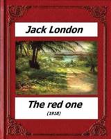The Red One (1918) By