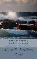 Self-Mastery and Religion