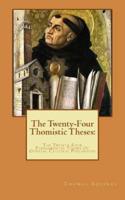 The Twenty-Four Thomistic Theses