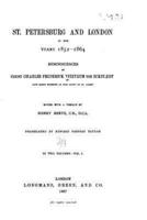 St. Petersburg and London in the Years 1852-1864