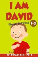 I Am David Musical Dialogues