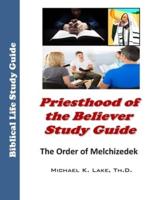Priesthood of the Believer Study Guide