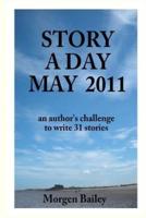 Story A Day May 2011