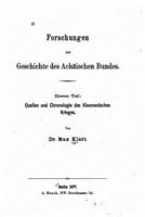 Forschungen Zur Geschichte Des Achäischen Bundes