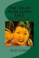 The Tiger Mom Loses Face