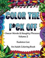 Color The F*ck Off