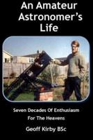 An Amateur Astronomer's Life