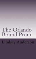 The Orlando Bound Prom